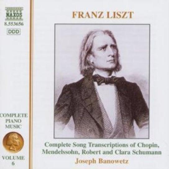 Liszt - Piano Works. Volume 6 Banowetz Joseph