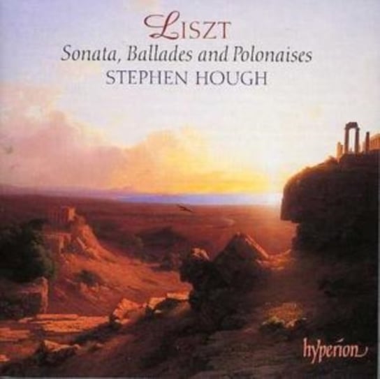 Liszt: Sonata, Ballades And Polonaises Hough Stephen