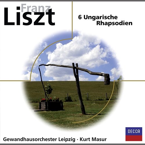 Liszt: Ungarische Rhapsodien Gewandhausorchester, Kurt Masur