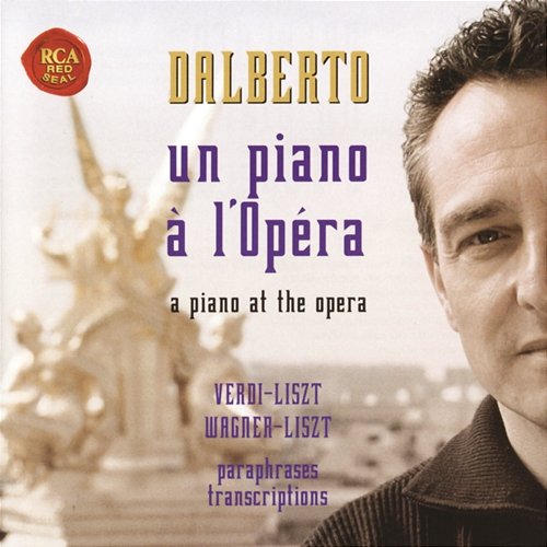 Liszt-Verdi/Liszt-Wagner - Paraphrases Et Transcriptions Michel Dalberto