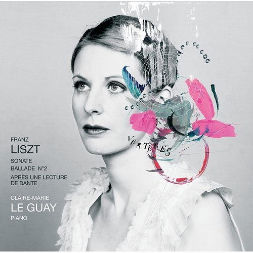 Liszt - Vertiges Claire-Marie Le Guay