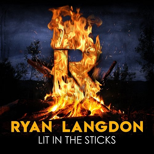Lit In The Sticks Ryan Langdon