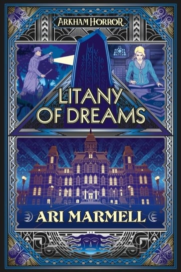 Litany of Dreams. An Arkham Horror Novel Marmell Ari