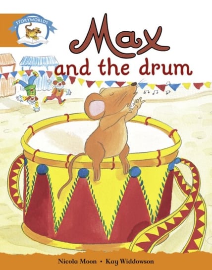 Literacy Edition Storyworlds Stage 4. Animal World, Max and the Drum Opracowanie zbiorowe