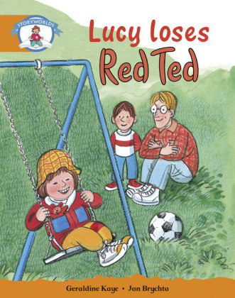 Literacy Edition Storyworlds Stage 4, Our World, Lucy Loses Red Ted Pearson Education
