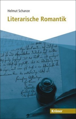 Literarische Romantik Kroener Alfred Gmbh + Co., Alfred Kroner Verlag