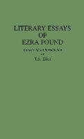 LITERARY ESSAYS OF EZRA POUND Praeger Frederick A.