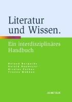 Literatur und Wissen Borgards Roland, Wubben Yvonne, Pethes Nicolas, Neumeyer Harald