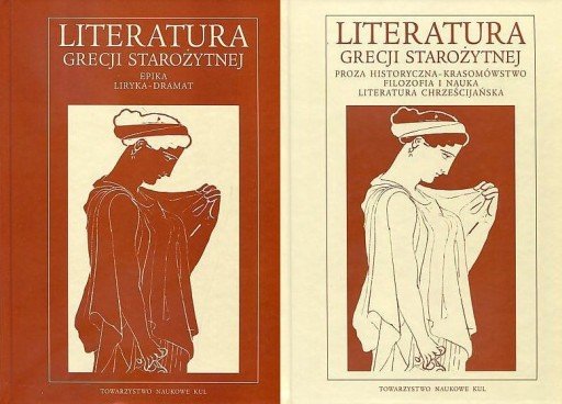Literatura Grecji starożytnej Tom 1 i 2 Opracowanie zbiorowe