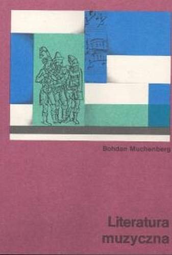 Literatura muzyczna Muchenberg Bohdan