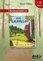 Literaturprojekt zu "Der Grüffelo" Kalkavan Zeynep