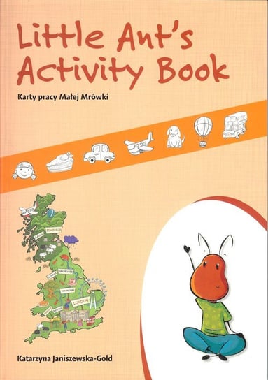Little Ant's activity book Janiszewska-Gold Katarzyna