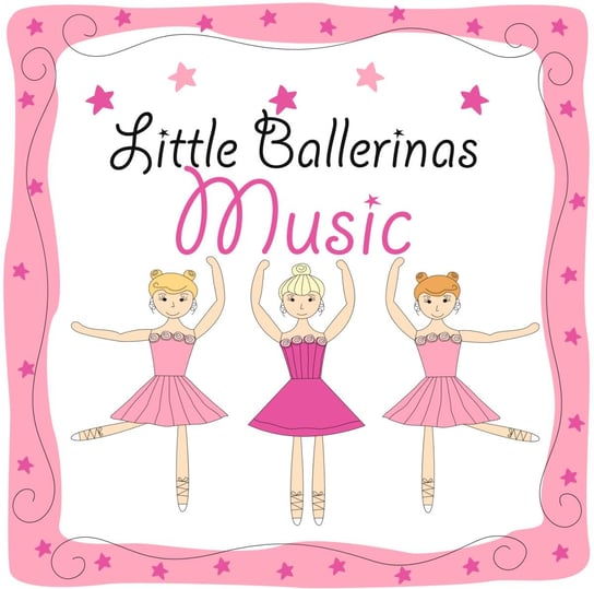Little Ballerinas Music Various Artists