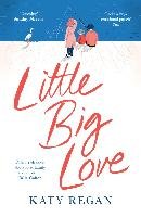 Little Big Love Regan Katy