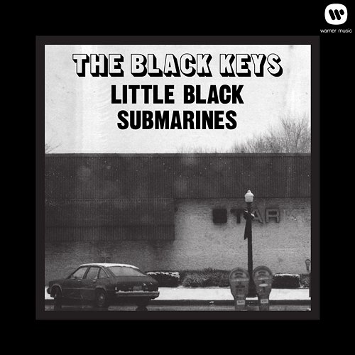 Little Black Submarines The Black Keys