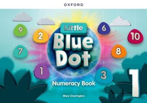 Little Blue Dot 1 Literacy Book Opracowanie zbiorowe