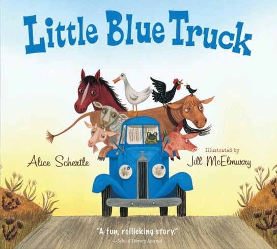 Little Blue Truck (padded board book) Schertle Alice