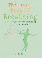 Little Book of Breathing Gaia Publishers
