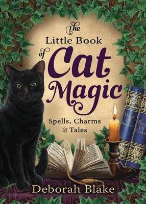 Little Book of Cat Magic Blake Deborah