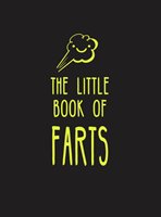 Little Book of Farts Summersdale Publishers