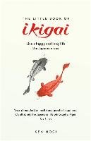 Little Book of Ikigai Mogi Ken