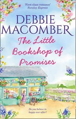 Little Bookshop Of Promises Macomber Debbie