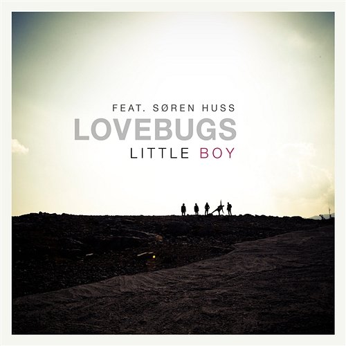 Little Boy Lovebugs feat. Søren Huss