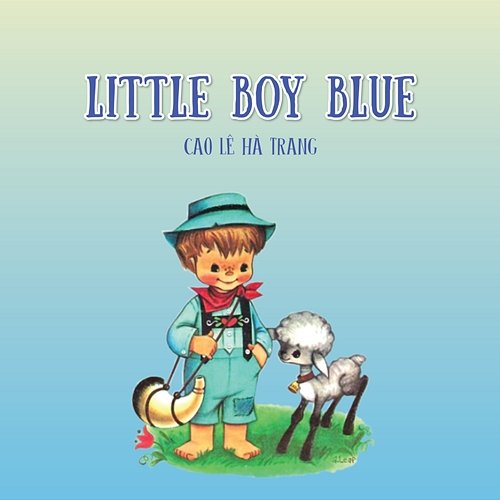 Little Boy Blue Cao Le Ha Trang, LalaTv