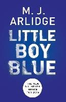 Little Boy Blue Arlidge M. J.
