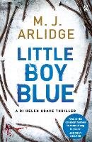 Little Boy Blue Arlidge M.J.