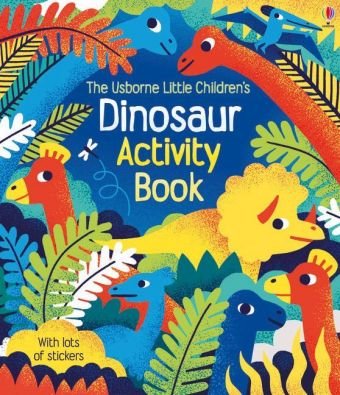 Little Children's Dinosaurs Activity Book Gilpin Rebecca