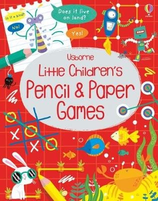 Little Children's Pencil and Paper Games Robson Kirsteen