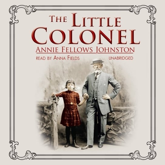 Little Colonel Johnston Annie Fellows