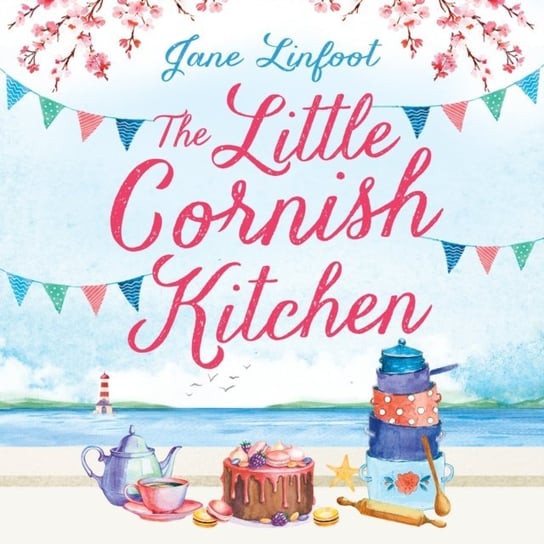 Little Cornish Kitchen Linfoot Jane