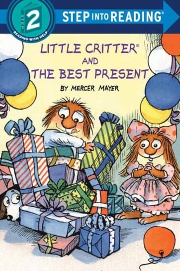 Little Critter and the Best Present Mayer Mercer