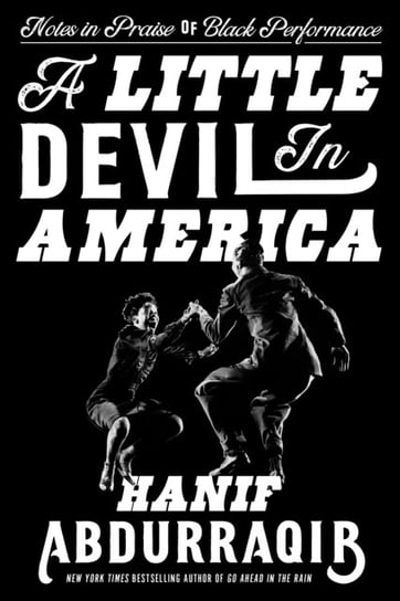 Little Devil in America Hanif Abdurraqib