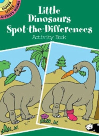 Little Dinosaurs Spot-the-Differences Activity Book Fran Newman D'Amico