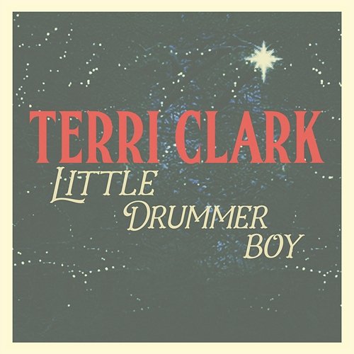 Little Drummer Boy Terri Clark