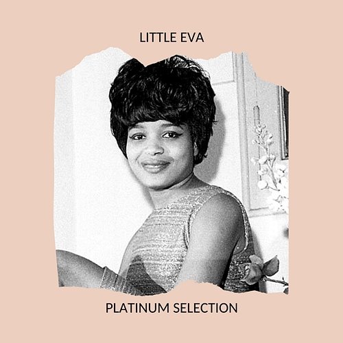 Little Eva - Platinum Selection Little Eva