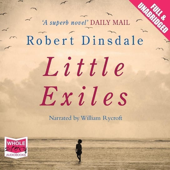 Little Exiles - audiobook Dinsdale Robert