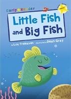 Little Fish and Big Fish (Early Reader) Treleaven Lou