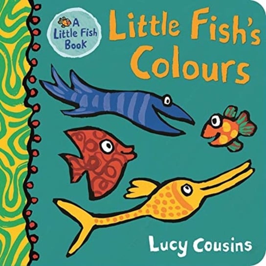 Little Fishs Colours Cousins Lucy
