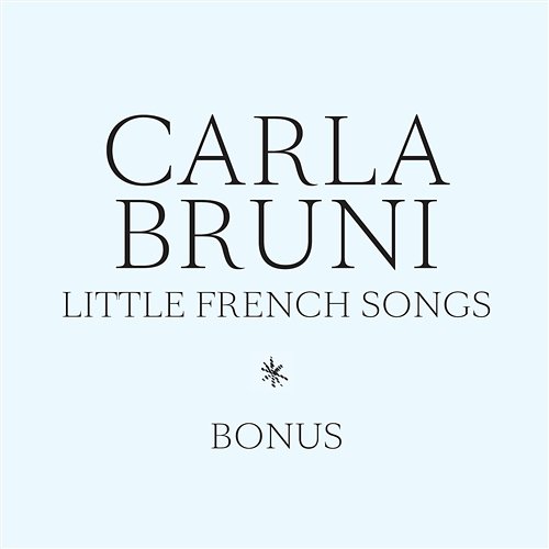 Little French Songs Carla Bruni