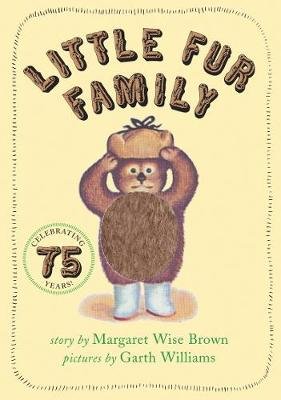 Little Fur Family Brown Margaret Wise