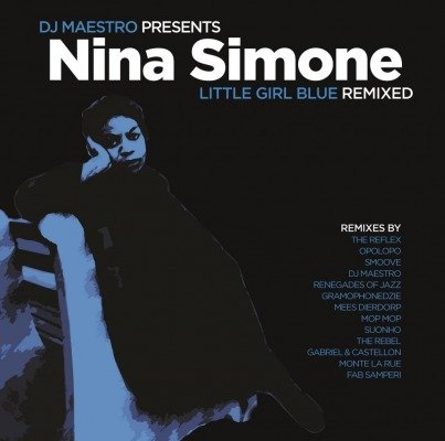 Little Girl Blue Remixed Simone Nina, Dj Maestro