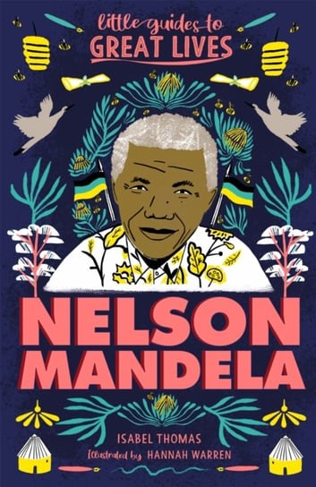 Little Guides to Great Lives: Nelson Mandela Thomas Isabel