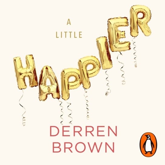 Little Happier Brown Derren
