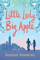 Little Lady, Big Apple Browne Hester