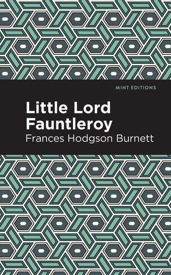 Little Lord Fontleroy Burnett Frances Hodgson