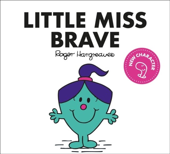 Little Miss Brave Adam Hargreaves
